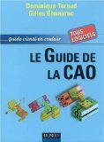 Le Guide de la CAO : Guide visuel en couleur