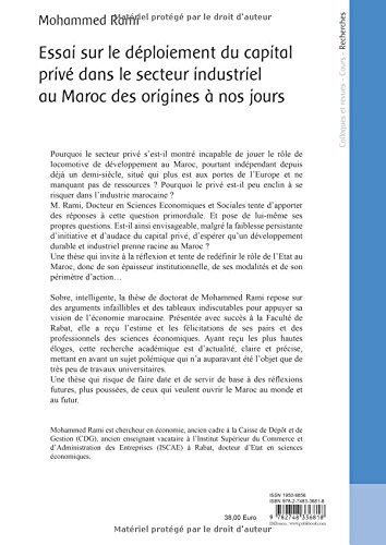 Essais sur le déploiement du capital privé dans le secteur industriel au Maroc des origines à nos jours