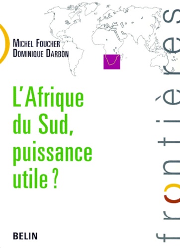 L'Afrique du Sud, puissance utile ?