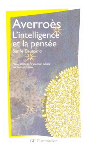 L'Intelligence Et La Pensee. Sur Le De Anima