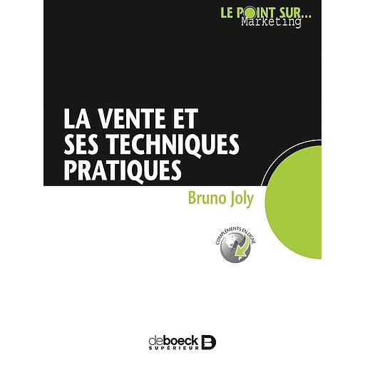 La vente et ses techniques pratiques