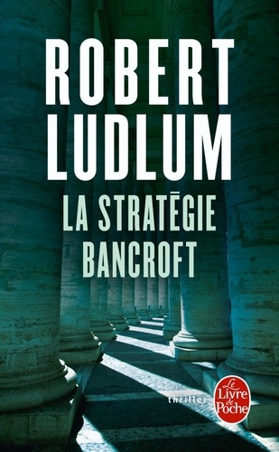 La stratégie Bancroft