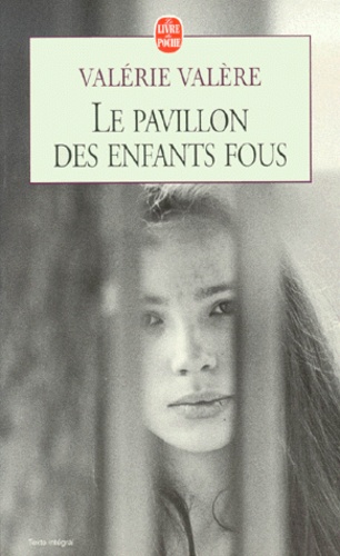 Le Pavillon des enfants fous