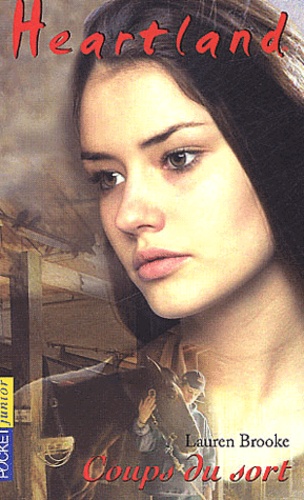 Heartland Tome 13 - Coups du sort
