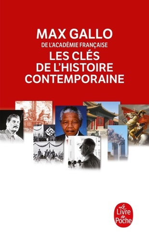 Les Clés de l'histoire contemporaine  - Histoire du monde de la Révolution française à nos jours en 212 épisodes