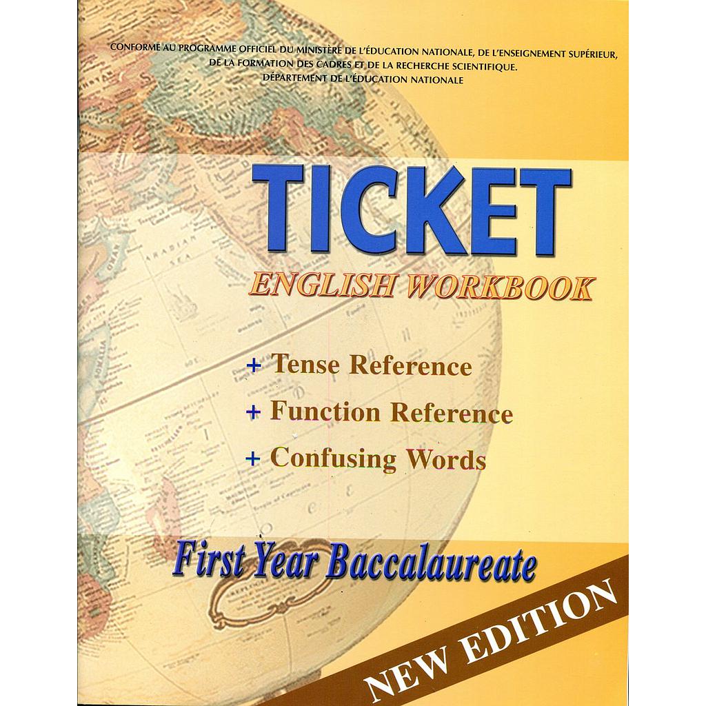 Ticket english WB 1 bac (New Edition)