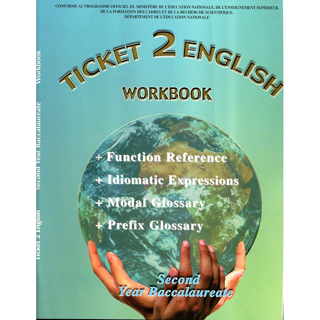 Ticket 2 English WB 2 bac