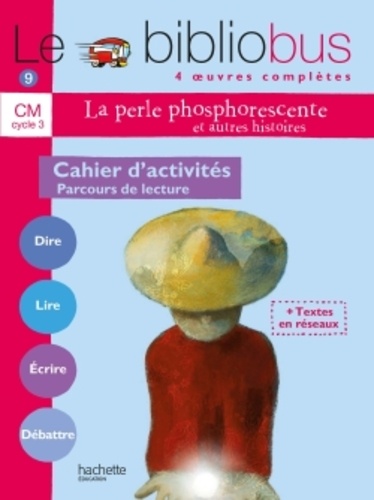 Le Bibliobus CM n° 9 - La perle phosphorescente - Cahier d’activés