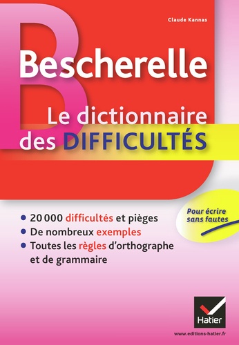 Bescherelle Le Dictionnaire des difficultés