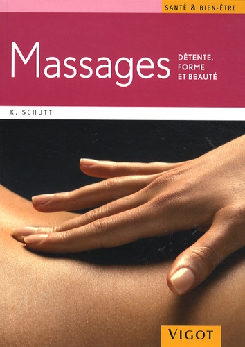 Massages  - Détente, forme et beauté