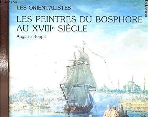 Les peintres du Bosphore au XVIIIe siècle