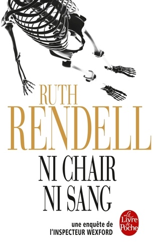 Ni chair, ni sang  - Une enquête de l'inspecteur Wexford