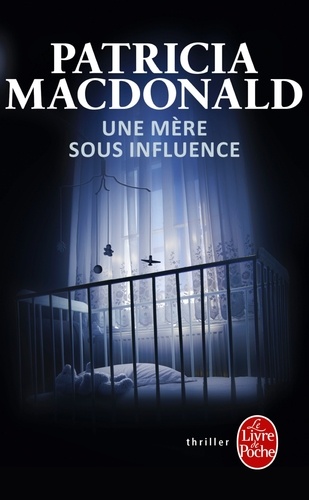 Une mère sous influence