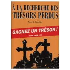 A la recherche des trésors perdus
