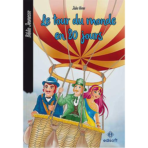 Biblio Jeunesse : Le Tour du monde en 80 jours