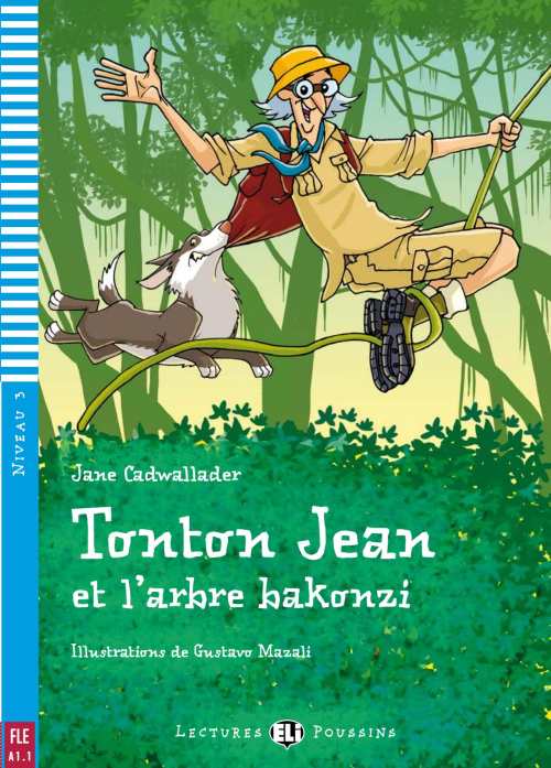 Tonton Jean ET L'Arbre Bakonzi + CD