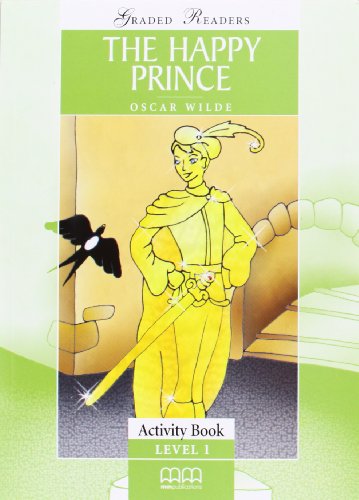 The happy prince. Con CD Audio