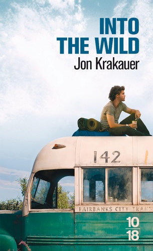 Into the Wild  - Voyage au bout de la solitud