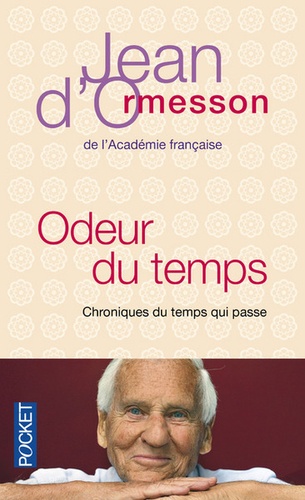 Odeur du temps  - Chroniques