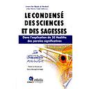 LE CONDENSE DES SCIENCES ET DES SAGESSES (DANS L'EXPLICATION DE 50 HADITHS DES PAROLES SIGNIFICATIVES)