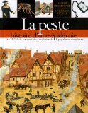 La peste : Histoire d'une épidémie