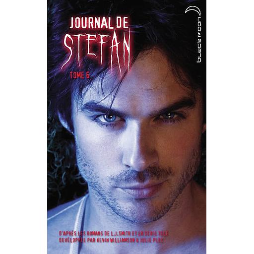 Journal de Stefan Tome 6