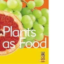 Plants as food