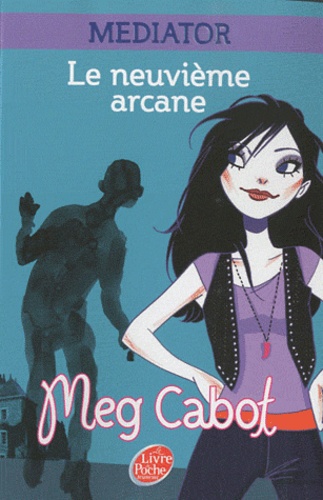 Mediator Tome 2 - Le neuvième arcane