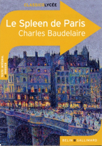 Le Spleen de Paris - Classicolycée