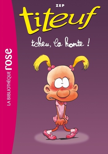 Titeuf Tome 11 - Tcheu, la honte !