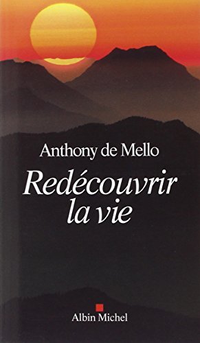 Redécouvrir la vie