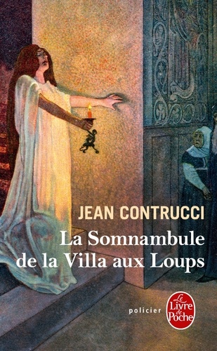 La somnambule de la villa aux loups