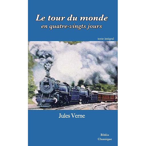 Le tour du monde en quatre-vingts jours