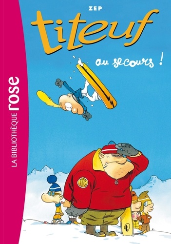 Titeuf Tome 10 - Au secours!