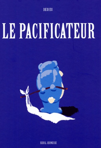 Le pacificateur