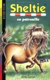 Sheltie, Tome 16 : Sheltie en patrouille