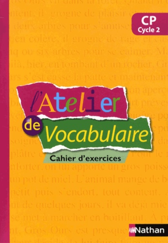 Français CP L'atelier de vocabulaire  - Cahier d'exercices