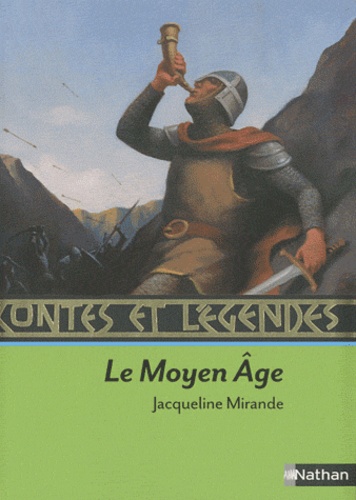 Le Moyen Age