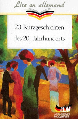 20 Kurzgeschichten des 20 Jahrhunderts