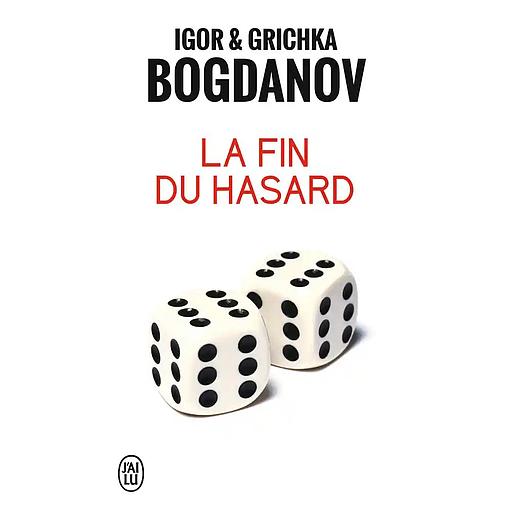 La fin du hasard