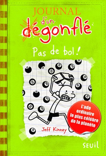 Journal d'un dégonflé Tome 8 - Pas de bol !
