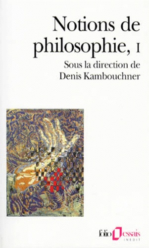 NOTIONS DE PHILOSOPHIE.  - Tome 1