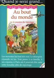 Quand je serai grand : Au bout du monde
