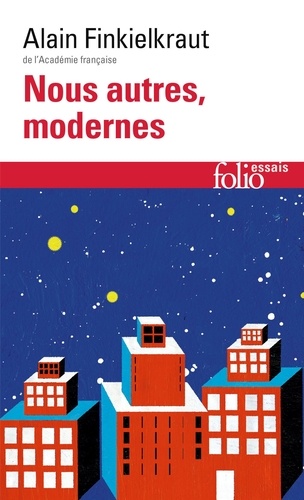 Nous autres, modernes  - Quatre leçons