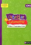 L'Atelier de Géométrie CM2
