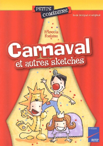 Carnaval et autres sketches