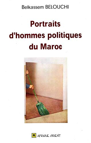 Portraits d'hommes politiques du maroc