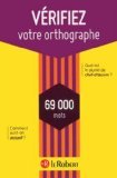 Vérifiez votre orthographe