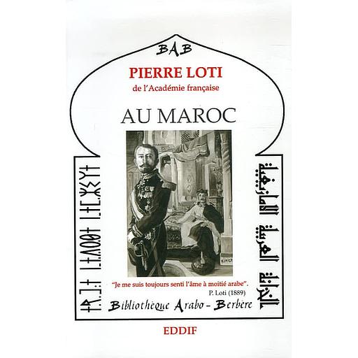 Au Maroc - Précédé de "Journal marocain"