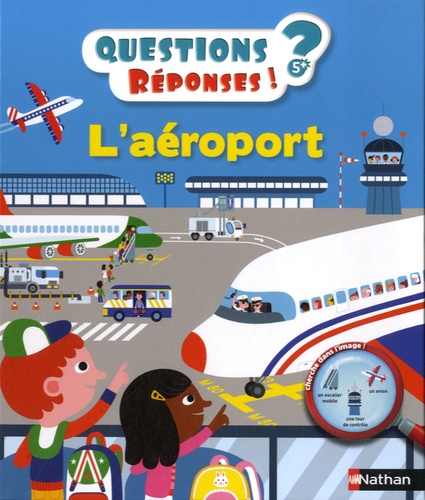L'aéroport Questions/Réponses